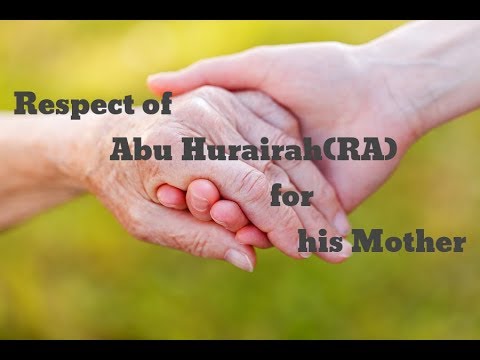 Story : Abu Huraira & his Mother.