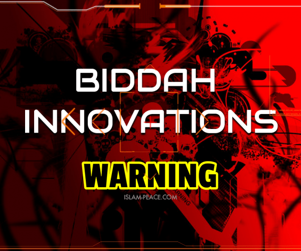 biddah innovations